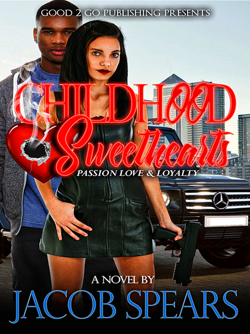 Title details for Childhood Sweethearts by Jacob Spears - Available